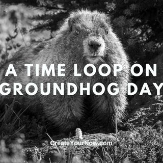 2581 A Time Loop on Groundhog Day
