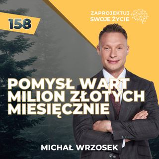 Przekształcił markę osobistą w lukratywny biznes, jakim jest Centrum Respo - Michał Wrzosek.
