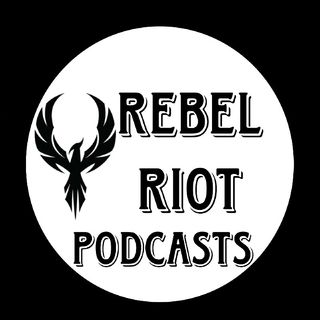 Rebel Riot Podcasts