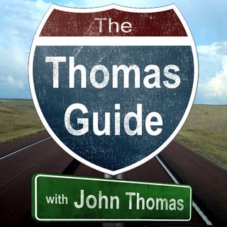 The Thomas Guide with John Thomas