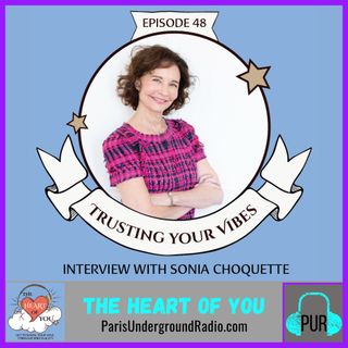 Trusting Your Vibes - Interview with Sonia Choquette