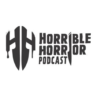 Horrible Horror Podcast