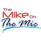The Mike On The Mic Show