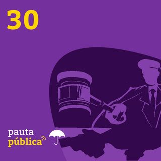 30 | Investigando a injustiça no Brasil