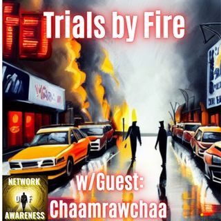 Trials By Fire