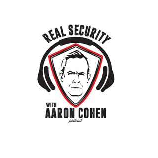 Real Security with Aaron Cohen
