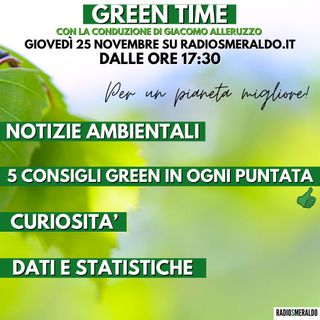 Green Time | Puntata 6