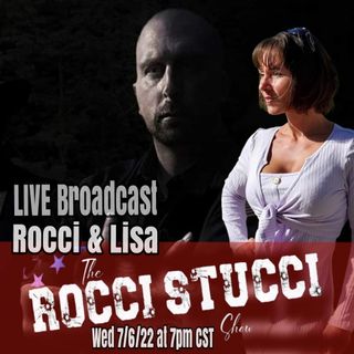 7_13_22 Momma LISA Wednesday: Beardless and Blind - The Rocci Stucci Show