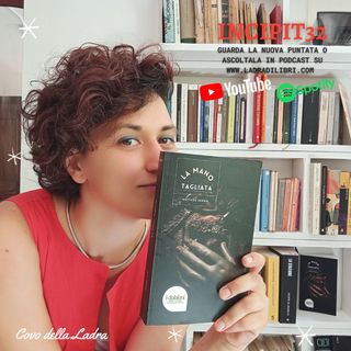 Incipit32 - La Mano Tagliata di Matilde Serao