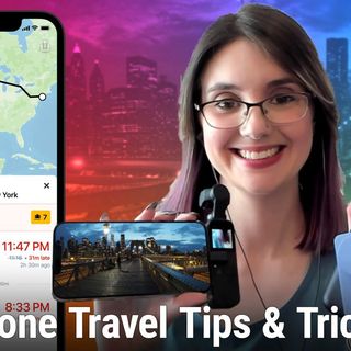 iOS Today 603: iPhone Travel Tips & Tricks