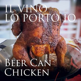 2x04.5 "Che vino abbiniamo al Beer Can Chicken?"