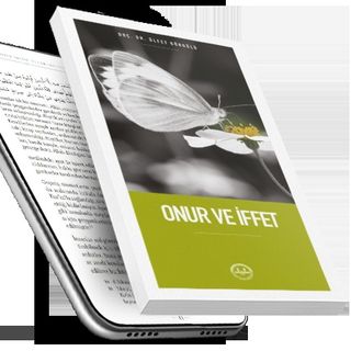 Onur ve İffet - Doç.Dr. Ülfet GÖRGÜLÜ