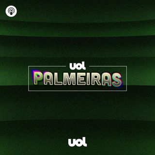 #105: Palmeiras vence em Itaquera e abre 9 pontos na liderança do Brasileirão