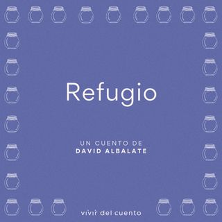 #9 Refugio