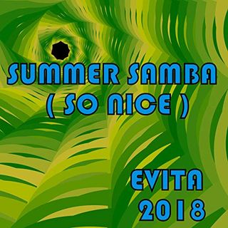 Summer Samba  (So Nice) Evita