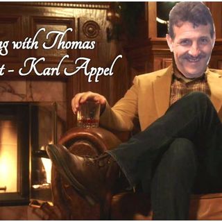 An evening with Thomas : Karl Appel