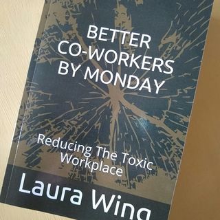 Better Co-Workers by Monday