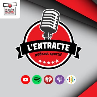 L'Entracte - Podcast sportif