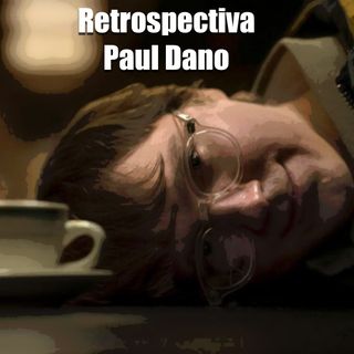 CLOP E115: Retrospectiva Paul Dano
