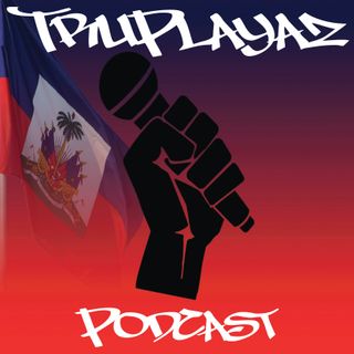 TruPlayaz Podcast 3yr Anniversary