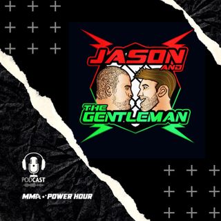 Lewis vs Gane  UFC 264 Preview Jason  The Gentleman EP 37