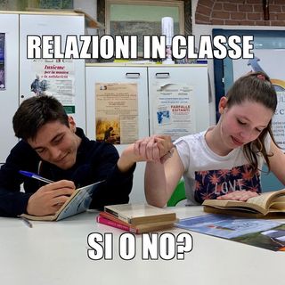 #cremona Relazioni in classe: Sì o NO?