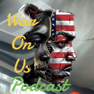 War On Us Podcast