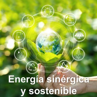 Energía sinérgica y sostenible