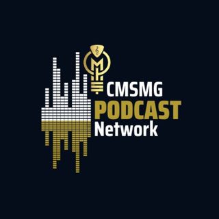 CMSMG Podcast Network