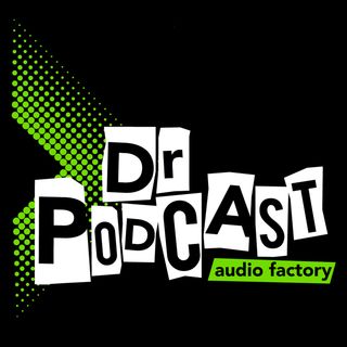 Dr Podcast Audio Factory Ltd