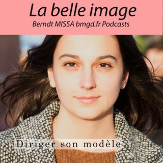 Episode 49 Diriger son modèle