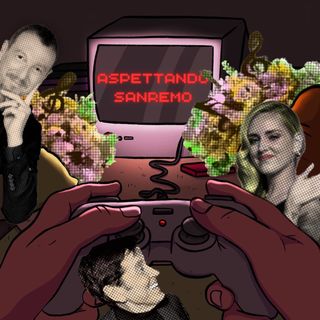 17. Aspettando il Festival di Sanremo