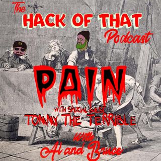 The Hack Of Pain - Episode 44