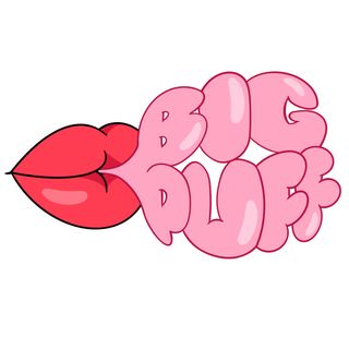 The Big Puff Podcast