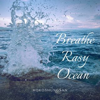 Breathe Easy Ocean