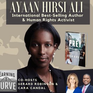 Ayaan Hirsi Ali, International Best-Selling Author & Human Rights Activist