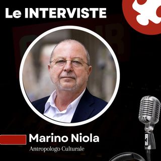 LE INTERVISTE | Marino Niola - Antropologo Culturale e Divulgatore