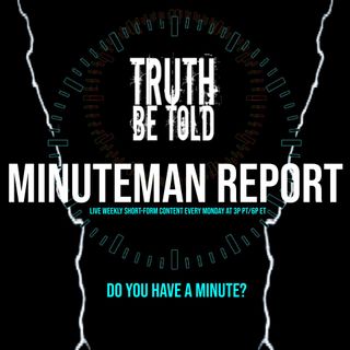 Minuteman Report Ep. 74 - The Webb Telescope in Layman's Terms