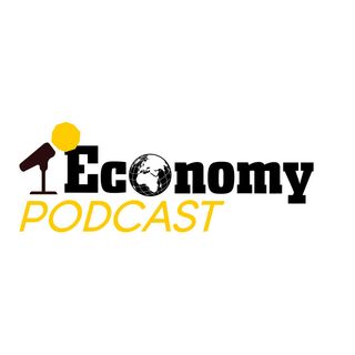 Economy Podcast