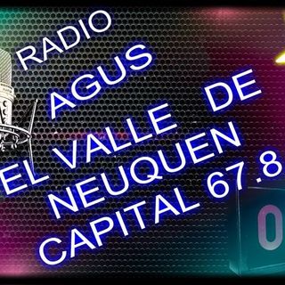 radio agus el valle de neuquen