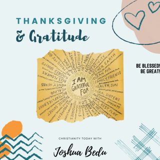 Thanksgiving And Gratitude
