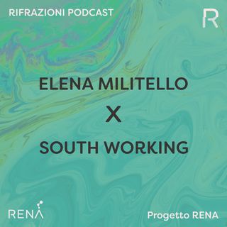 South Working® - Elena Militello