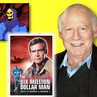 #393: Alan Oppenheimer on The Six Million Dollar Man and voice acting on He-Man and Flash Gordon!