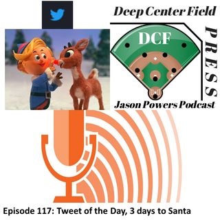 Episode 117: Tweet of the Day, 3 days to Christmas