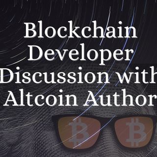 Blockchain Developer Discussion with Altcoin Author