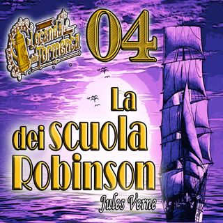 Audiolibro La scuola dei Robinson - Jules Verne - Capitolo 04