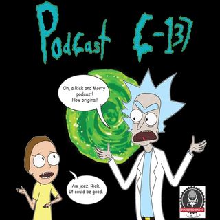 Podcast C-137 - A Rick & Morty Show