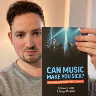 Can music make you sick? With Dr George Musgrave (Part 6)