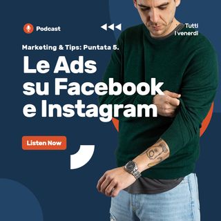 Le Ads su Facebook e Instagram