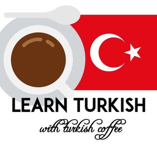 LearnTurkishwithTurkishCoffee